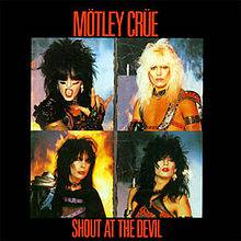 Mötley Crüe : Shout at the Devil